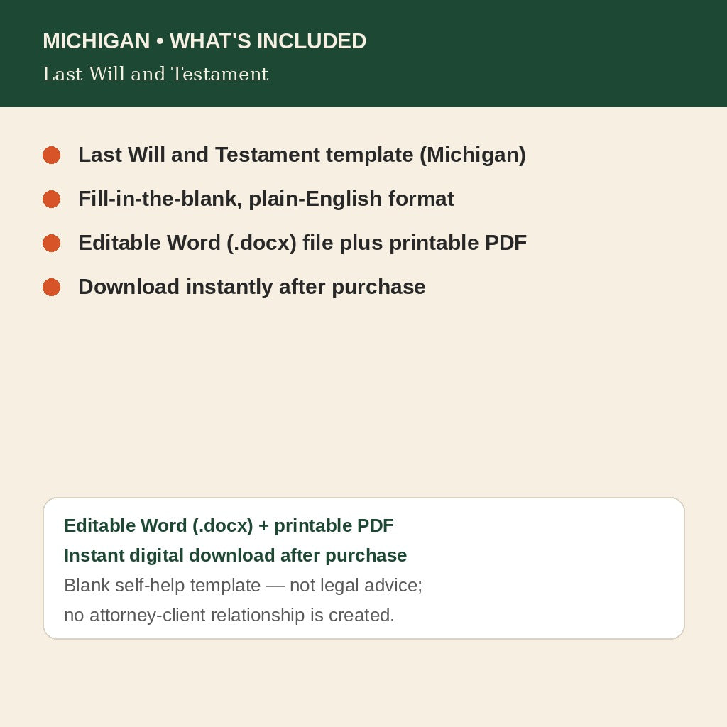 Michigan Last Will and Testament, what's included: editable Word and printable PDF, instant digital download