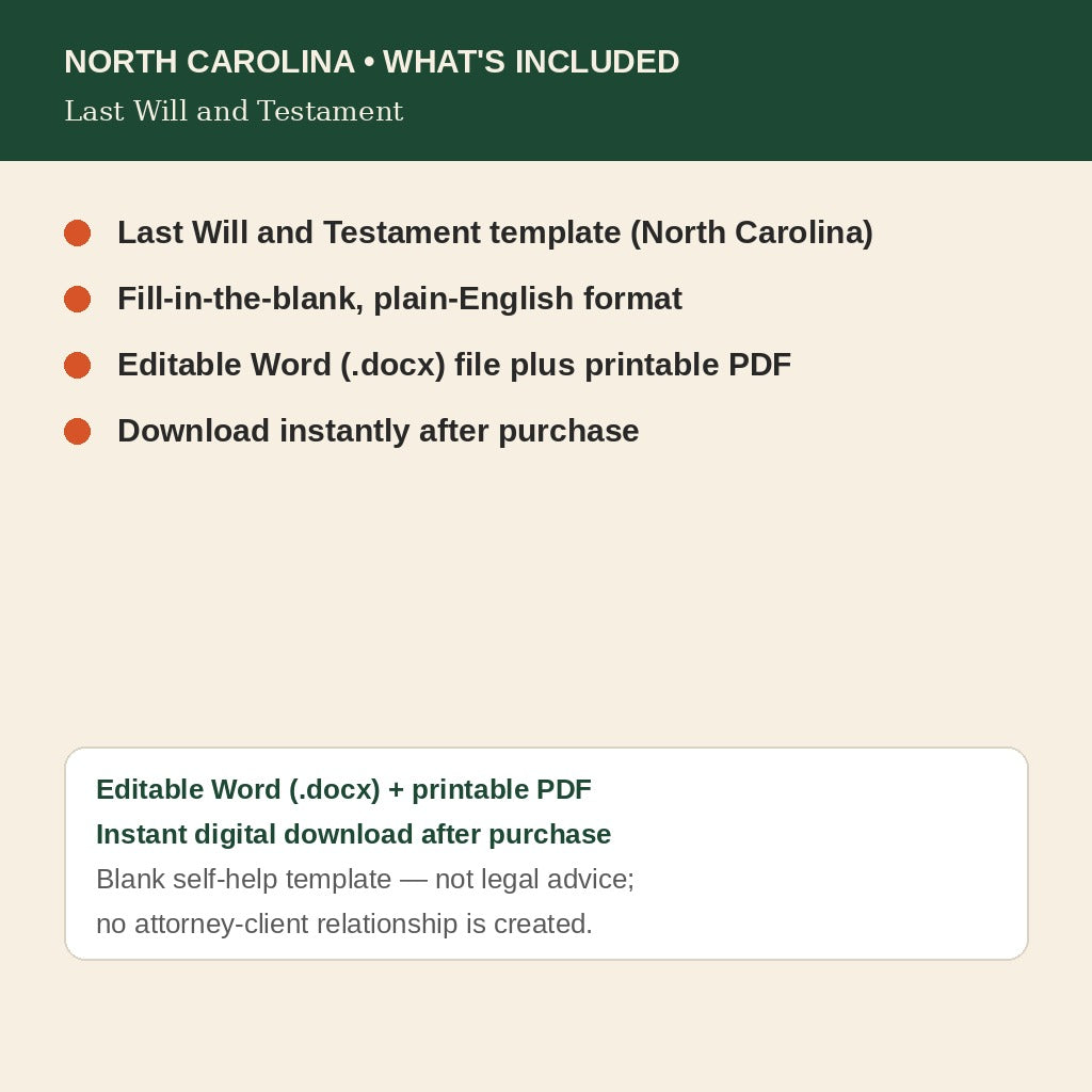 North Carolina Last Will and Testament, what's included: editable Word and printable PDF, instant digital download